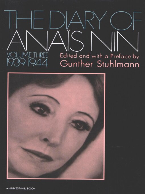 Title details for The Diary of Anaïs Nin, 1939–1944 by Anaïs Nin - Wait list